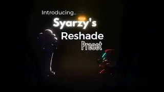 (Friday Night Funkin)Syarzy's Reshade Preset Is Finally Here!
