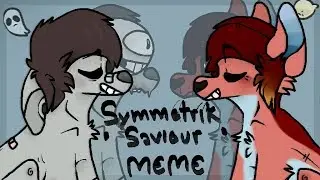 Symmetrik Savior [original meme] redo