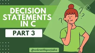 Decision Statement Part-3(Switch Statement and Conditional Operator)#clanguage#like#share #subscribe