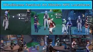 All Character Voicelines & Hidden NPC Locations Windblume Festival (Day 3) - Genshin Impact 3.5