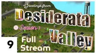 Desiderata Valley: Natasha Una - Round 7 (Full Stream VOD)