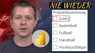 Wie Du in Power BI Leerwerte in Datenschnitten verhindern kannst