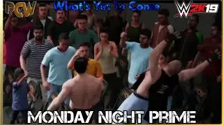 PCW Presents Monday Night Prime - WWE2K Universe Mode Episode 14 (What's Yet To Come)