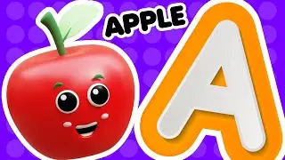 A For Apple 🍎|🍎ABC Phonics Song: Fun Alphabet Sounds & Phonics Rhyming Words for Early Learning