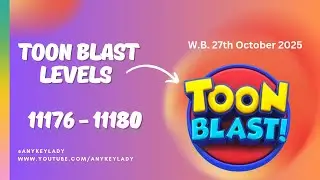 Toon Blast Levels 11176 to 11180  - NO BOOSTERS | Toon 11176 11177 11178 11179 11180