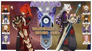 Abismo 3.1 Diluc Vaporize  &  Itto Mono Geo | Genshin Impact