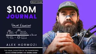 $100M OFFERS Secret Journal - Alex Hormozi