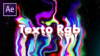 Texto Líquido RGB Efecto / After Effects