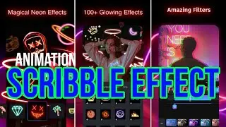 SUPER EASY GLOWING EFFECT 🔥 IN SMARTPHONE |HOW TO EDIT SCRIBBLE ANIMATION | TUTORIAL