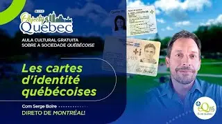 Os documentos de identidade do Québec (Aula #4) - Objetif Québec