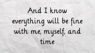 Me, Myself, and Time - Demi Lovato (Lyrics on Screen) HD