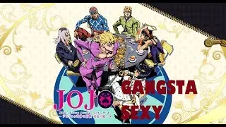 JOJO´S BIZARRE ADVENTURE VENTO AUREO - AMV - GANGSTA SEXY