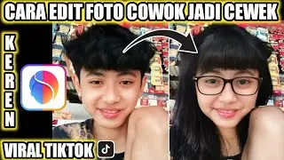 Cara Edit Foto Cowok Jadi Cewek Pakai Faceapp