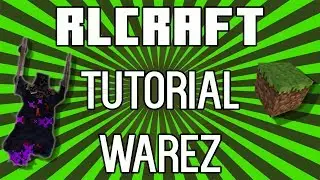 JAK NAINSTALOVAT RLCraft Modpack |  PRO WAREZ
