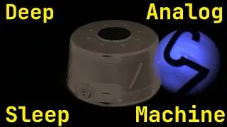 Deep Analog Sleep Machine for Twelve Hours