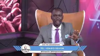THE BREAKFAST CAFE: DR. WISDOM ENANG (SENIOR ENERGY CONSULTANT AND ANALYST)