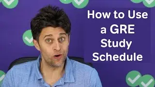 How to Use a GRE Study Schedule