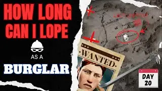 How Long Can I Lope as a Burglar - Astrid version (Day 20) #thelongdark #survivalgame #longdark