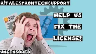 r/talesfromtechsupport | Ep. 35 | 