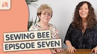 Great British Sewing Bee | Episode 7 Reaction | Patterns & Fabric