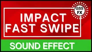 Impact fast swipe sound fx |free Impact fast swipe sfx |free Impact fast swipe sound fx |GSS FX