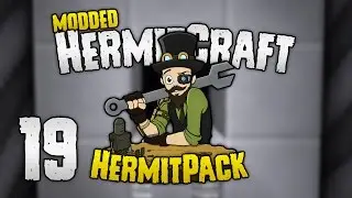 HermitCraft Modded - #19: GODLiKE [HermitPack]