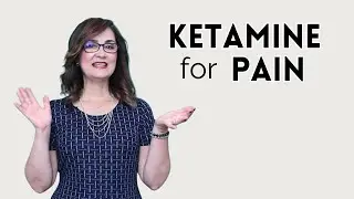 Managing Pain with Ketamine: Everything You Need to Know