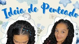 ✨️ IDEIA DE PENTEADO ✨️