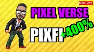PIXFI (Pixel Verse) la comunidad en verde! Trading en vivo Juego
