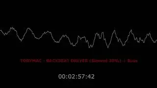 TobyMac - Backseat Driver (30% slowed + More Bass)