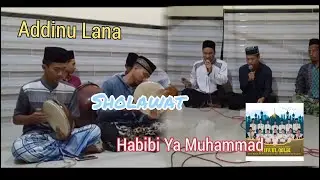 Addinu Lana dan Habibi Ya Muhammad - SQ Barek