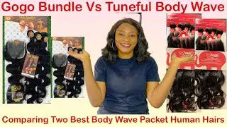 Tuneful Vs Gogo Bundles Body Wave Packet Human Hairs Which Is Best