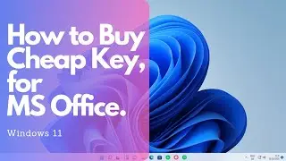 How to Get Cheap MS Office 2021/19 genuine license key in 1 USD or less