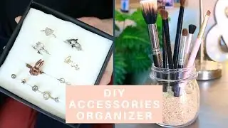 DIY ACCESSORIES ORGANIZER