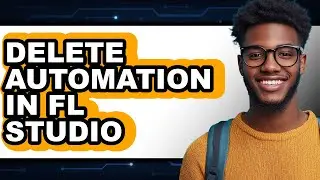 How to Delete Automation in Fl Studio (full Guide)
