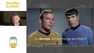 Trust me, We're doing DevSecOps - Patrick Debois (30m talk + 25m Q&A) [2020.06 DevOps Lisbon]
