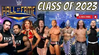 WWE HALL OF FAME CLASS OF 2023