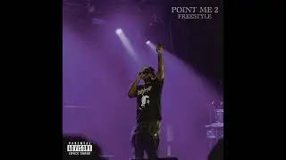 2Kz - Point Me 2 (Freestyle) [Official Audio]