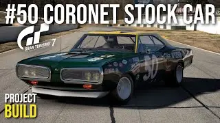 Gran Turismo 7 | #50 Dodge Coronet NASCAR Stock Car Build Tutorial | Special Projects
