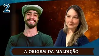 A Origem da Maldição | D&D | Mesa dos Mestres - EP02