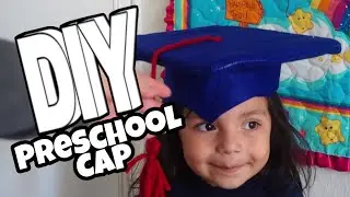 DIY Graduation Cap (preschool)