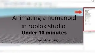 Speed animating a humanoid in roblox studio (using moon animator) under 10 Minutes!!! #roblox