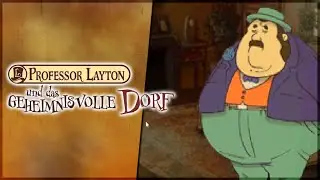 Junggeselle ohne Selbstwahrnehmung - #14 PROFESSOR LAYTON UND DAS GEHEIMNISVOLLE DORF