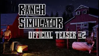 Ranch Simulator | Official Teaser #2
