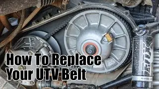 How To Replace a UTV Belt