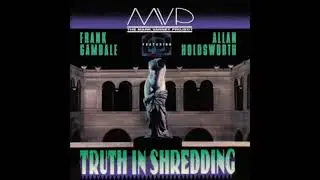 Mark Varney Project - MVP - Truth In Shredding (1990 Full Album)