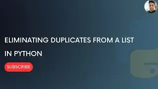 Eliminating duplicate values in a List | Dictionaries | Python programming