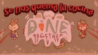 Se Nos Quema La Cocina 🔥😱 Dine Together 😱🔥