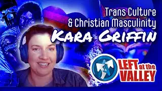 Trans Culture & Christian Masculism