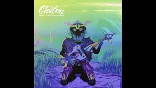 Chelou - Just A Little Blip (Official Audio)